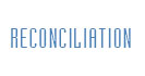 Reconciliation
